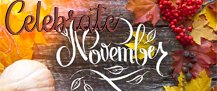 Celebrate November